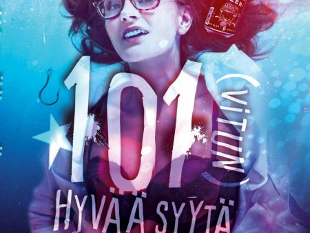 101 (vitun) hyvää syytä juoda! For Cheap