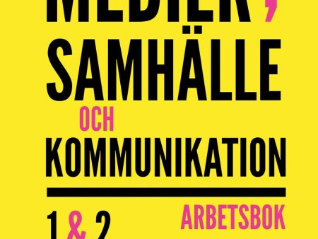 Medier, samhälle och kommunikation 1&2  - Arbetsbok 2a upplagan Hot on Sale