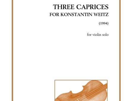 Three Caprices for Konstantin Weitz - violin solo For Cheap