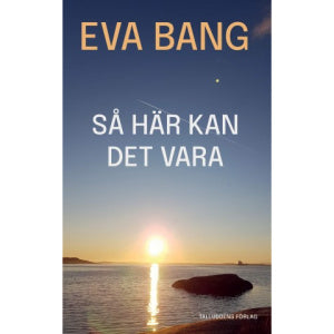 Så här kan det vara Online