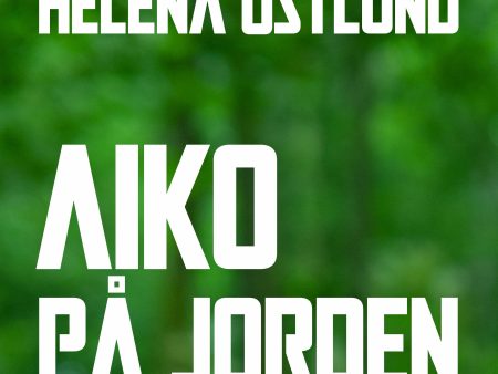 Aiko på jorden Online now