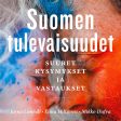 Suomen tulevaisuudet on Sale