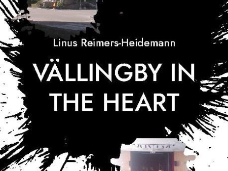 Vällingby in the heart : attractions in the suburbs Online Hot Sale