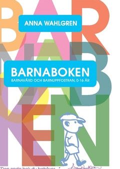 Barnaboken : barnavård och barnuppfostran 0-16 år For Sale