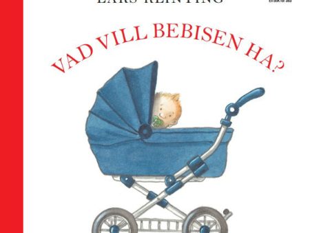 Vad vill bebisen ha? For Sale