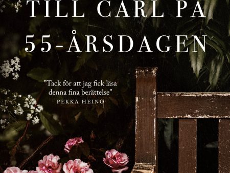 Till Carl på 55-årsdagen For Sale