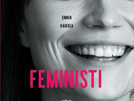 Ennen kaikkea feministi Online now