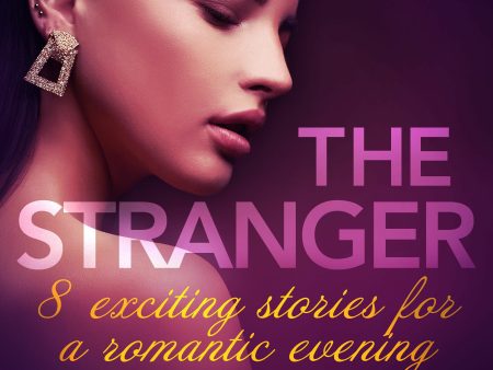 Stranger - 8 exciting stories for a romantic evening, The Online