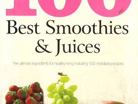 100 Best Smoothies And Juices For Sale