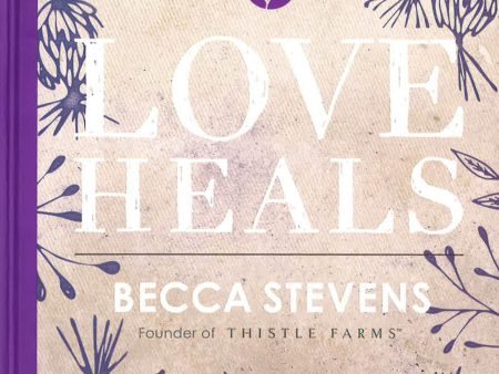 Love Heals Hot on Sale