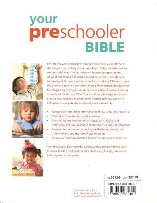 Your Preschooler Bible : The Most Authoritative And Up-To-Date Source Book On Caring For Toddlers And Young Children Fashion