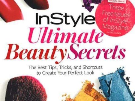 Instyle: Ultimate Beauty Secrets Hot on Sale