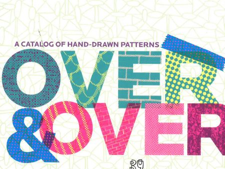 Over And Over: A Catalog Of Hand-Drawn Patterns on Sale